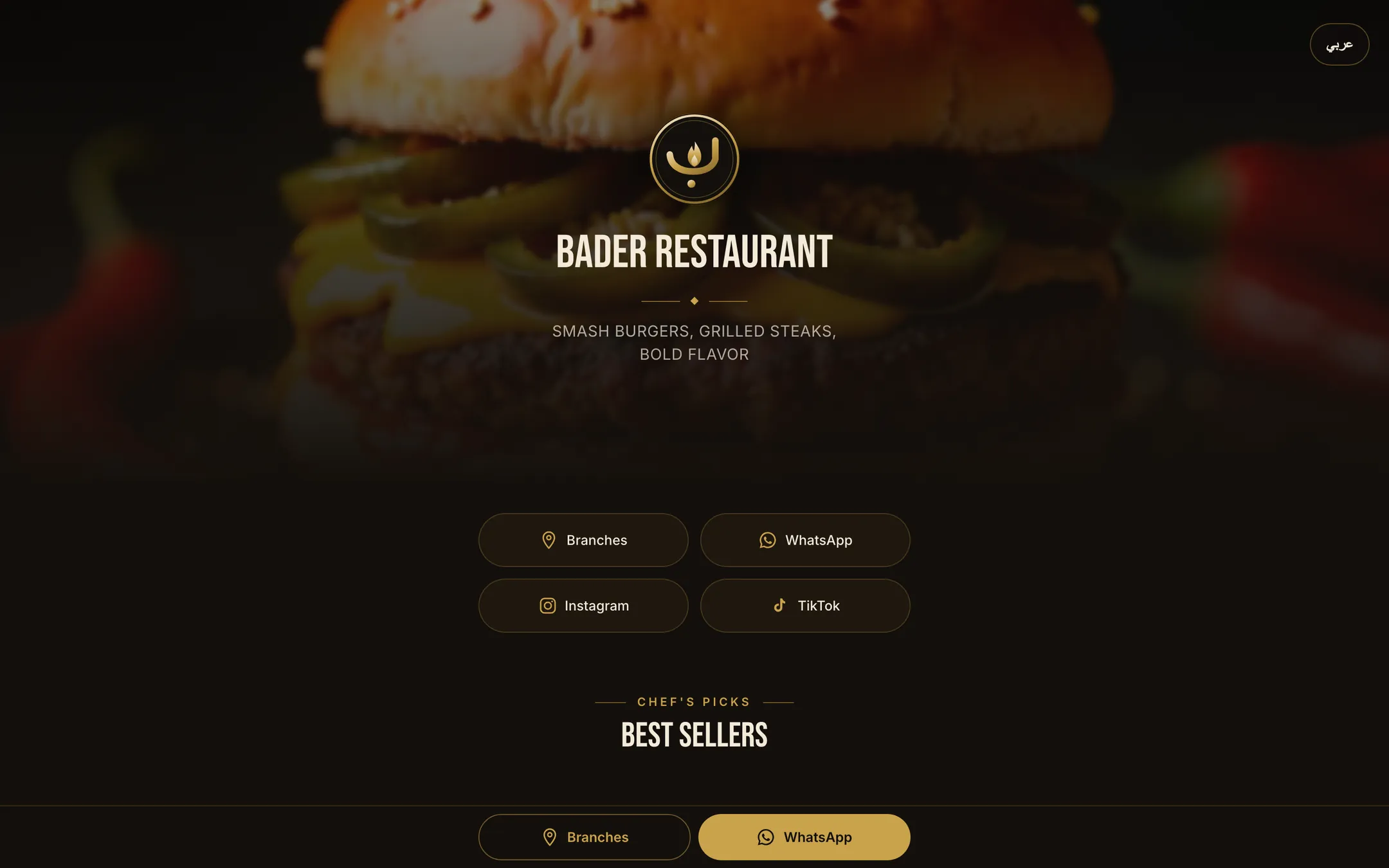 Bader Restaurant landing page in English. A gold circular emblem with a flame sits over a dark, dimmed photograph of a burger, above the heading Bader Restaurant, the line smash burgers, grilled steaks, bold flavor, and buttons for Branches, WhatsApp, Instagram and TikTok.